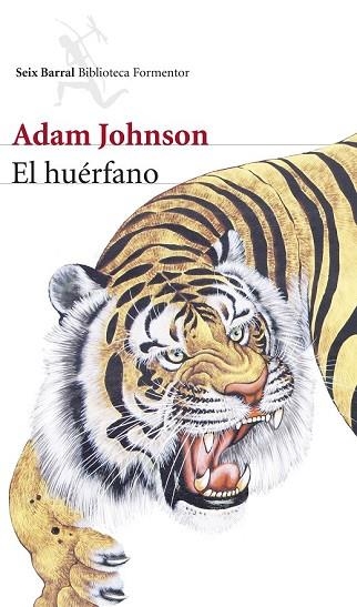 HUÉRFANO, EL  | 9788432222764 | JOHNSON, ADAM  | Llibreria Drac - Llibreria d'Olot | Comprar llibres en català i castellà online