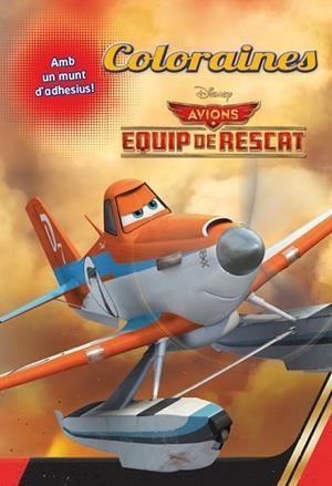 AVIONS 2. COLORAINES EQUIP DE RESCAT | 9788490571460 | AA.DD. | Llibreria Drac - Llibreria d'Olot | Comprar llibres en català i castellà online
