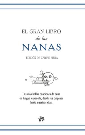 GRAN LIBRO DE LAS NANAS, EL | 9788476698464 | RIERA, CARME | Llibreria Drac - Llibreria d'Olot | Comprar llibres en català i castellà online