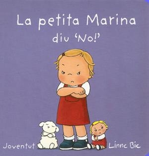 PETITA MARINA DIU QUE NO, LA | 9788426140685 | BIE, LINNE | Llibreria Drac - Llibreria d'Olot | Comprar llibres en català i castellà online
