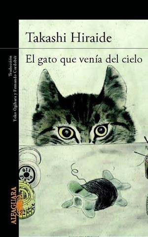 GATO QUE VENIA DEL CIELO, EL | 9788420414751 | HIRAIDE, TAKASHI | Llibreria Drac - Llibreria d'Olot | Comprar llibres en català i castellà online