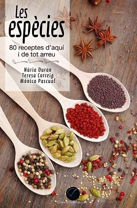 ESPÈCIES, LES | 9788490342374 | DURAN, NÚRIA; CORREIG, TERESA; PASCUAL, MÒNICA | Llibreria Drac - Llibreria d'Olot | Comprar llibres en català i castellà online