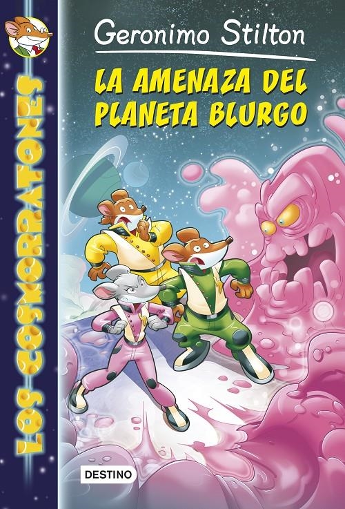 AMENAZA DEL PLANETA BLURGO, LA ( LOS COSMORRATONES 1 ) | 9788408128403 | STILTON, GERONIMO  | Llibreria Drac - Llibreria d'Olot | Comprar llibres en català i castellà online