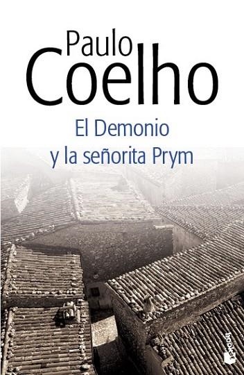 DEMONIO Y LA SEÑORITA PRYM, EL | 9788408130413 | COELHO, PAULO | Llibreria Drac - Llibreria d'Olot | Comprar llibres en català i castellà online