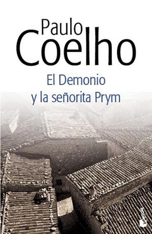 DEMONIO Y LA SEÑORITA PRYM, EL | 9788408130413 | COELHO, PAULO | Llibreria Drac - Llibreria d'Olot | Comprar llibres en català i castellà online