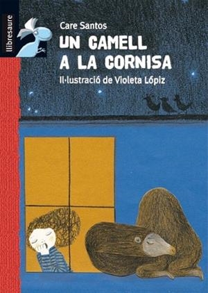 CAMELL A LA CORNISA, UN | 9788479424893 | SANTOS, CARE | Llibreria Drac - Librería de Olot | Comprar libros en catalán y castellano online