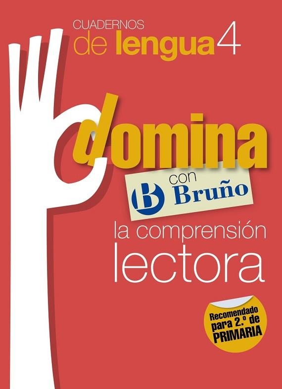 CUADERNOS DOMINA LENGUA 4 COMPRENSIÓN LECTORA 2 | 9788421669013 | VV.AA. | Llibreria Drac - Librería de Olot | Comprar libros en catalán y castellano online