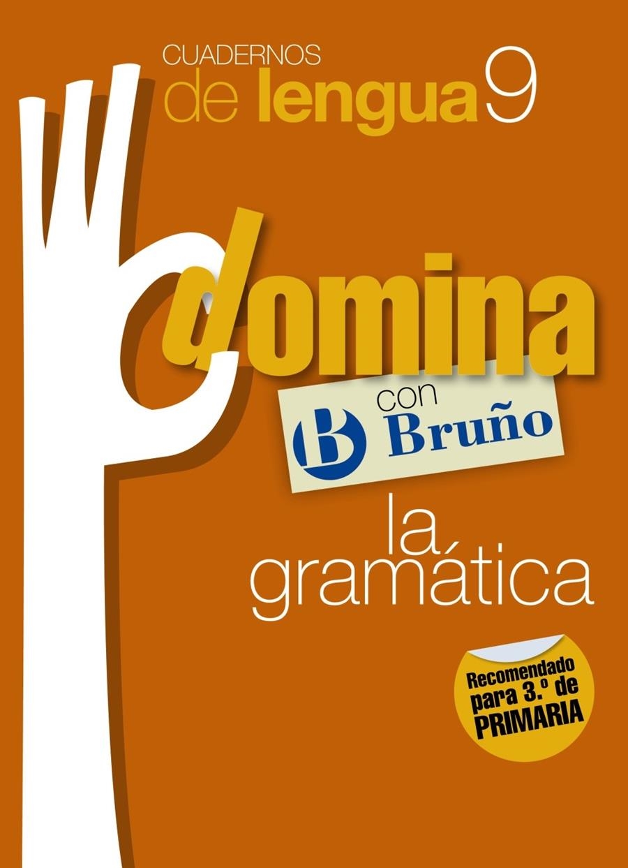 CUADERNOS DOMINA LENGUA 9 GRAMÁTICA 3 | 9788421669181 | VV.AA. | Llibreria Drac - Librería de Olot | Comprar libros en catalán y castellano online