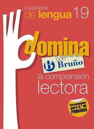 CUADERNOS DOMINA LENGUA 19 COMPRENSIÓN LECTORA 6 | 9788421669051 | VV.AA. | Llibreria Drac - Librería de Olot | Comprar libros en catalán y castellano online