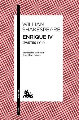 ENRIQUE IV (PARTES I Y II) | 9788467041675 | SHAKESPEARE, WILLIAM | Llibreria Drac - Librería de Olot | Comprar libros en catalán y castellano online
