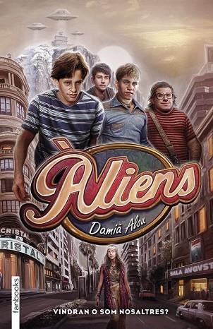 ÀLIENS | 9788415745709 | ALOU, DAMIA | Llibreria Drac - Llibreria d'Olot | Comprar llibres en català i castellà online