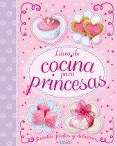 LIBRO DE COCINA PARA PRINCESAS | 9788415919384 | Llibreria Drac - Librería de Olot | Comprar libros en catalán y castellano online