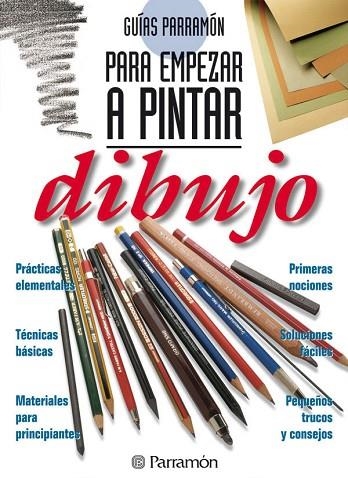 PARA EMPEZAR A PINTAR DIBUJO | 9788434217355 | Llibreria Drac - Llibreria d'Olot | Comprar llibres en català i castellà online