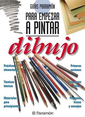 PARA EMPEZAR A PINTAR DIBUJO | 9788434217355 | Llibreria Drac - Llibreria d'Olot | Comprar llibres en català i castellà online