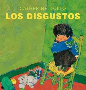 DISGUSTOS, LOS | 9788416117031 | DOLTO, CATHERINE | Llibreria Drac - Llibreria d'Olot | Comprar llibres en català i castellà online