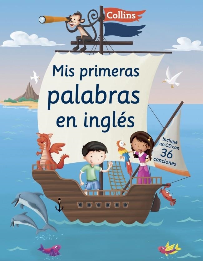 MIS PRIMERAS PALABRAS EN INGLES (+ CD CON 36 CANCIONES ) | 9788425352485 | Llibreria Drac - Librería de Olot | Comprar libros en catalán y castellano online