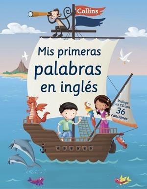 MIS PRIMERAS PALABRAS EN INGLES (+ CD CON 36 CANCIONES ) | 9788425352485 | Llibreria Drac - Librería de Olot | Comprar libros en catalán y castellano online