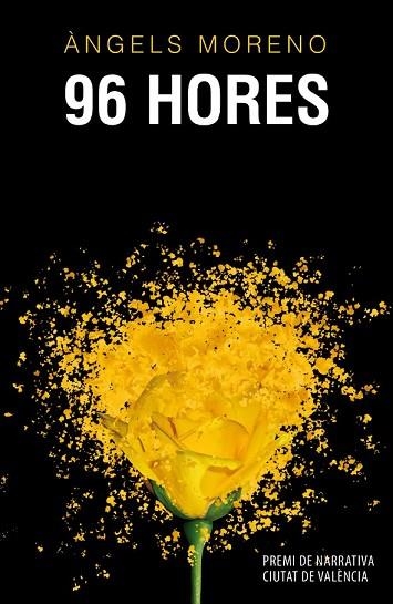 96 HORES | 9788490262474 | MORENO, ÀNGELS | Llibreria Drac - Librería de Olot | Comprar libros en catalán y castellano online
