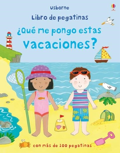 QUE ME PONGO ESTAS VACACIONES? (PEGATINAS) | 9781409573173 | AAVV | Llibreria Drac - Librería de Olot | Comprar libros en catalán y castellano online
