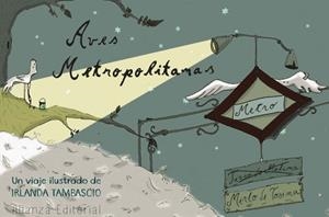 AVES METROPOLITANAS | 9788420689517 | TAMBASCIO, IRLANDA | Llibreria Drac - Llibreria d'Olot | Comprar llibres en català i castellà online