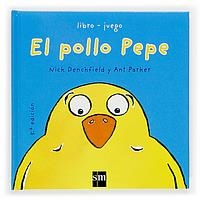 POLLO PEPE, EL | 9788434856813 | DENCHFIELD, NICK | Llibreria Drac - Librería de Olot | Comprar libros en catalán y castellano online