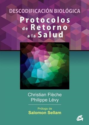 PROTOCOLOS DE RETORNO A LA SALUD | 9788484454984 | FLÈCHE, CHRISTIAN; LÉVY, PHILIPPE | Llibreria Drac - Llibreria d'Olot | Comprar llibres en català i castellà online