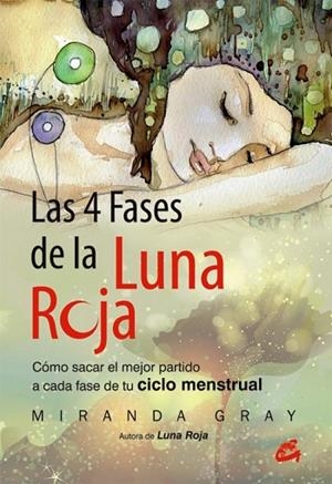 4 FASES DE LA LUNA ROJA, LAS | 9788484455202 | GRAY, MIRANDA | Llibreria Drac - Librería de Olot | Comprar libros en catalán y castellano online