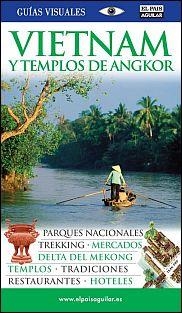 VIETNAM Y LOS TEMPLOS DE ANGKOR 2014 (GUIAS VISUALES) | 9788403513983 | AA.DD. | Llibreria Drac - Librería de Olot | Comprar libros en catalán y castellano online