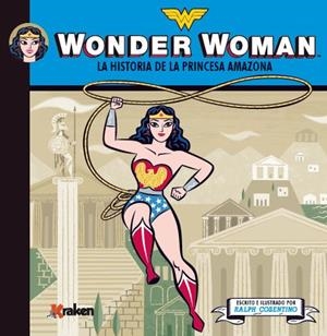 WONDER WOMAN | 9788492534630 | COSENTINO, RALPH | Llibreria Drac - Librería de Olot | Comprar libros en catalán y castellano online