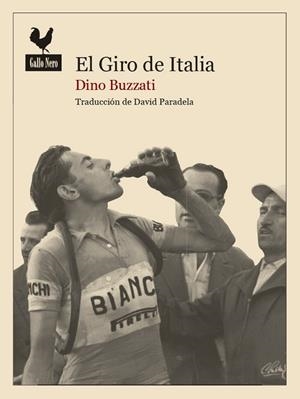 GIRO DE ITALIA, EL | 9788494235719 | BUZZATI, DINO | Llibreria Drac - Librería de Olot | Comprar libros en catalán y castellano online