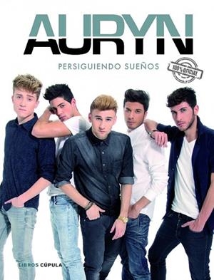 AURYN. PERSIGUIENDO SUEÑOS | 9788448019426 | VV.AA. | Llibreria Drac - Llibreria d'Olot | Comprar llibres en català i castellà online