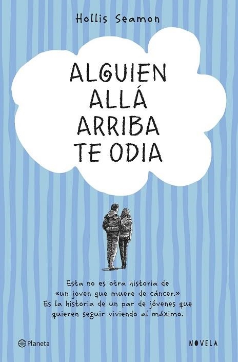 ALGUIEN ALLÁ ARRIBA TE ODIA | 9788408131069 | SEAMON, HOLLIS | Llibreria Drac - Librería de Olot | Comprar libros en catalán y castellano online