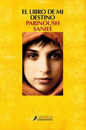 LIBRO DE MI DESTINO, EL | 9788498385953 | SANIEE, PARINOUSH | Llibreria Drac - Librería de Olot | Comprar libros en catalán y castellano online