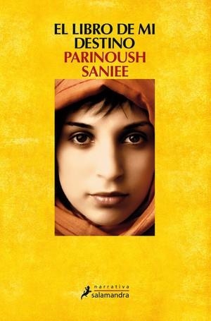 LIBRO DE MI DESTINO, EL | 9788498385953 | SANIEE, PARINOUSH | Llibreria Drac - Librería de Olot | Comprar libros en catalán y castellano online