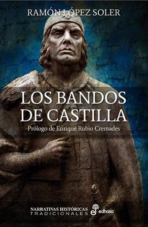 BANDOS DE CASTILLA, LOS | 9788435062732 | LOPEZ, RAMON | Llibreria Drac - Librería de Olot | Comprar libros en catalán y castellano online