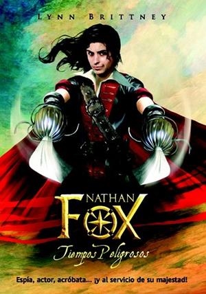 NATHAN FOX. TIEMPOS PELIGROSOS | 9788498005059 | BRITTNEY, LYNN | Llibreria Drac - Llibreria d'Olot | Comprar llibres en català i castellà online
