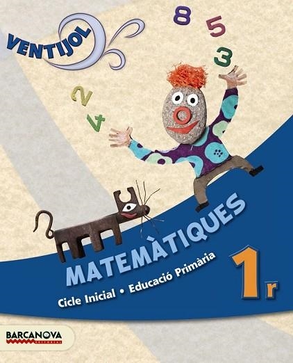 VENTIJOL 1 CI. MATEMÀTIQUES. LLIBRE DE L'ALUMNE | 9788448930035 | TORRA, MONTSERRAT; MARTÍNEZ, ELENA | Llibreria Drac - Librería de Olot | Comprar libros en catalán y castellano online