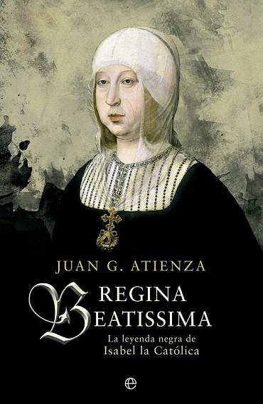 REGINA BEATISSIMA | 9788490601662 | GARCÍA ATIENZA, JUAN | Llibreria Drac - Llibreria d'Olot | Comprar llibres en català i castellà online