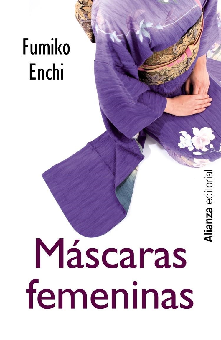 MÁSCARAS FEMENINAS | 9788420686394 | ENCHI, FUMIKO | Llibreria Drac - Llibreria d'Olot | Comprar llibres en català i castellà online