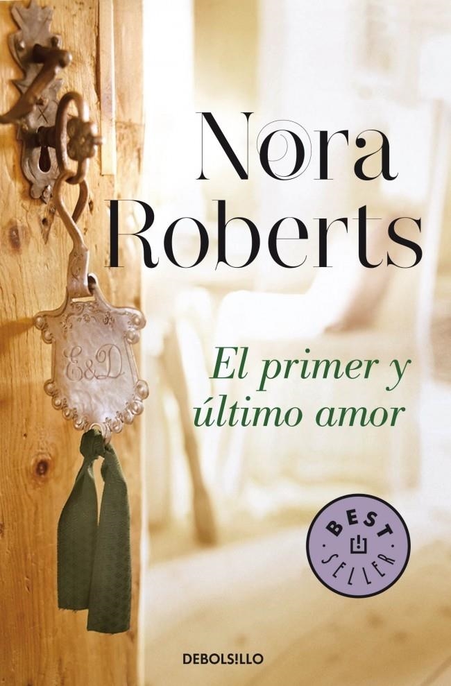 PRIMER Y ÚLTIMO AMOR, EL  (HOTEL BOONSBORO 2) | 9788490328484 | ROBERTS, NORA | Llibreria Drac - Llibreria d'Olot | Comprar llibres en català i castellà online
