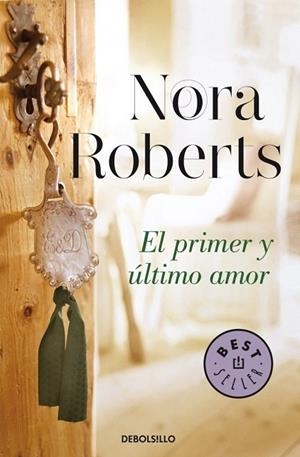 PRIMER Y ÚLTIMO AMOR, EL  (HOTEL BOONSBORO 2) | 9788490328484 | ROBERTS, NORA | Llibreria Drac - Llibreria d'Olot | Comprar llibres en català i castellà online