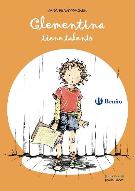 CLEMENTINA TIENE TALENTO | 9788421682975 | PENNYPACKER, SARA | Llibreria Drac - Llibreria d'Olot | Comprar llibres en català i castellà online