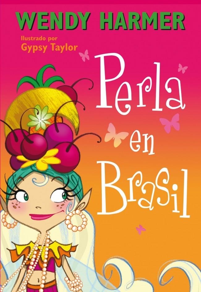 PERLA EN BRASIL (PERLA NÚM.16) | 9788448839062 | TAYLOR, GYPSY ; HARMER, WENDY | Llibreria Drac - Llibreria d'Olot | Comprar llibres en català i castellà online