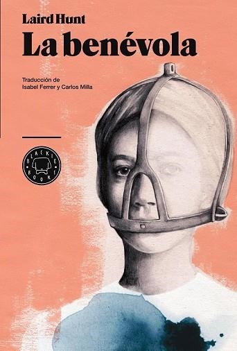 BENÉVOLA, LA | 9788494140952 | HUNT, LAIRD | Llibreria Drac - Librería de Olot | Comprar libros en catalán y castellano online