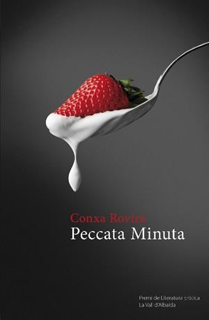 PECCATA MINUTA | 9788490262450 | ROVIRA, CONXA | Llibreria Drac - Librería de Olot | Comprar libros en catalán y castellano online