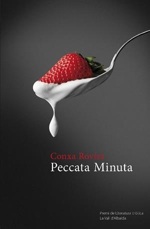 PECCATA MINUTA | 9788490262450 | ROVIRA, CONXA | Llibreria Drac - Librería de Olot | Comprar libros en catalán y castellano online