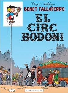 CIRC BODONI, EL | 9788416166053 | PEYO | Llibreria Drac - Librería de Olot | Comprar libros en catalán y castellano online