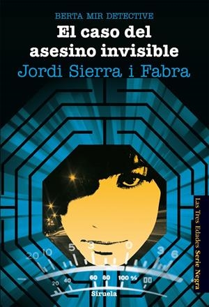 BERTA MIR 5. EL CASO DEL ASESINO INVISIBLE | 9788416120628 | SIERRA I FABRA, JORDI | Llibreria Drac - Librería de Olot | Comprar libros en catalán y castellano online