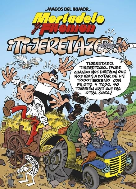 TIJERETAZO | 9788466653626 | IBÁÑEZ, FRANCISCO | Llibreria Drac - Librería de Olot | Comprar libros en catalán y castellano online