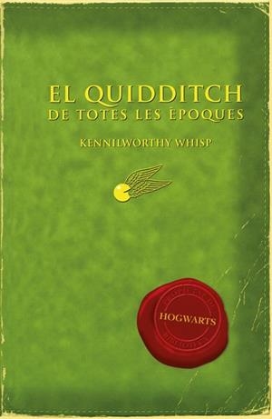 QUIDDITCH DE TOTES LES ÈPOQUES, EL | 9788497879705 | ROWLING, J.K. | Llibreria Drac - Librería de Olot | Comprar libros en catalán y castellano online